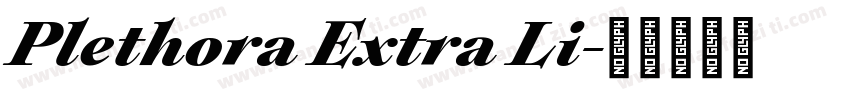 Plethora Extra Li字体转换